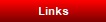 Links Links
